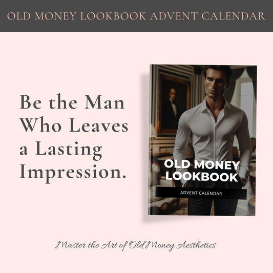 Old Money Lookbook Advent Calendar - Men